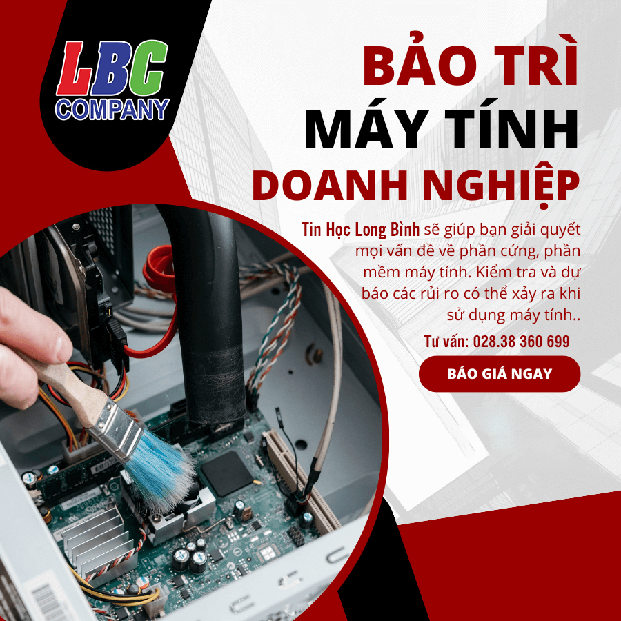 Dịch Vụ Bảo Trì Máy Tính Máy In Tận Nơi Công Ty Tin Học Long Bình